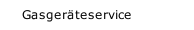 Gasger&auml;teservice