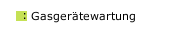 Gasger&auml;tewartung