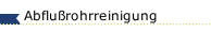 Abflu&szlig;rohrreinigung
