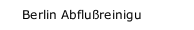 Berlin Abflu&szlig;reinigu